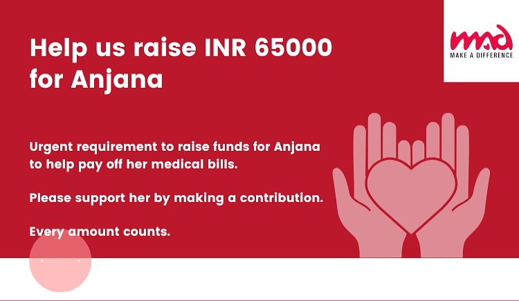 Help Anjana Cover Her Medical Bills Ketto